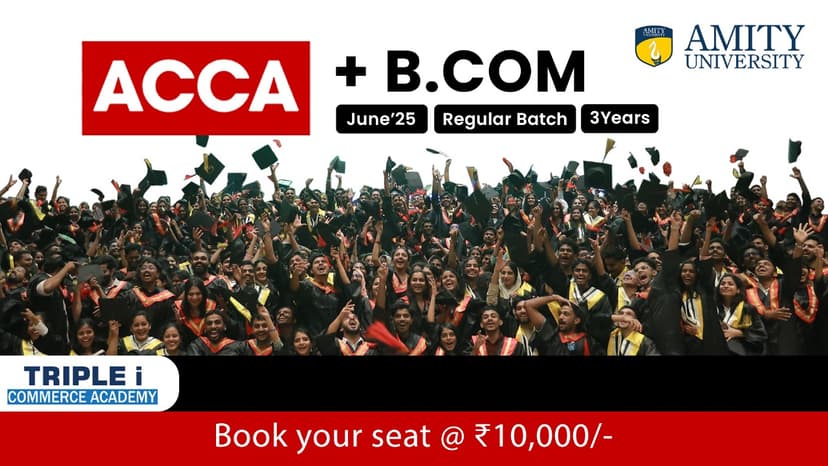 ACCA + B.Com Calicut Jun 25 (Amity)-B1