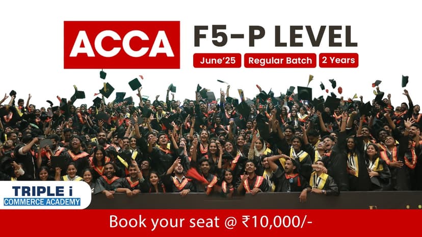 ACCA F5 - P Level Calicut Jun 25